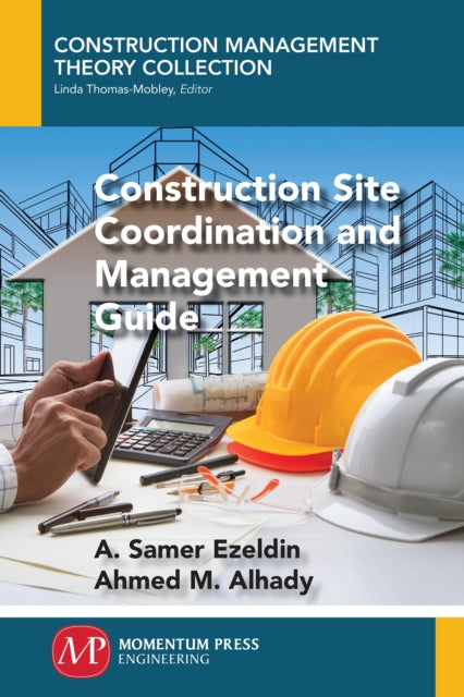 Construction Site Coordination and Management Guide