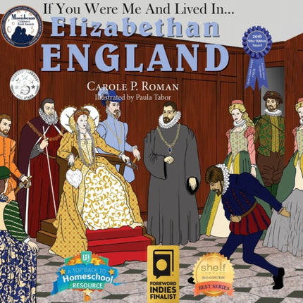 If You Were Me and Lived in... Elizabethan