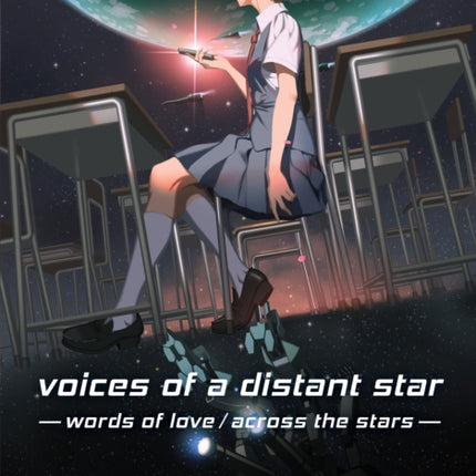 Voices of a Distant Star: Words of Love/ Across the Stars