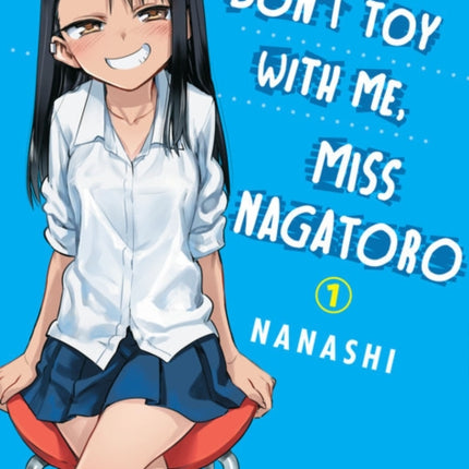 Don't Toy With Me Miss Nagatoro, Volume 1