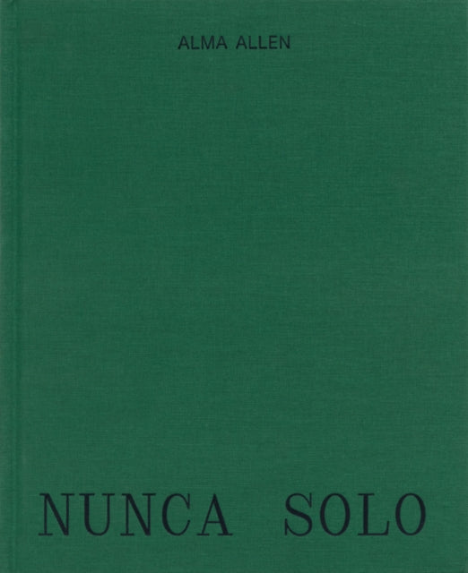 Alma Allen: Nunca Solo