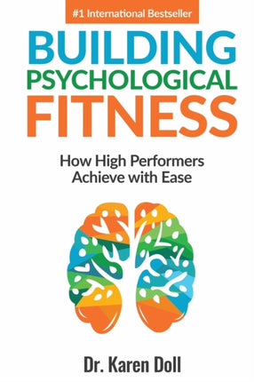 Building Psychological Fitness: How High