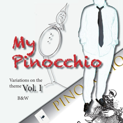My Pinocchio: Variations on the Theme