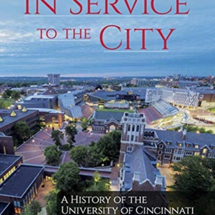 In Service to the City – A History of the