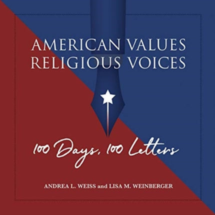American Values, Religious Voices – 100 Days. 100