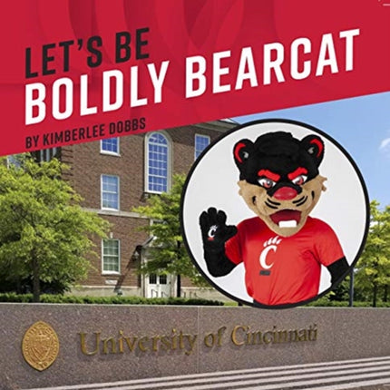 Let′s Be Boldly Bearcat