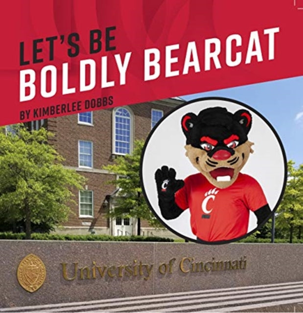 Let′s Be Boldly Bearcat