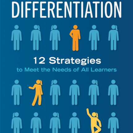 Doable Differentiation: Twelve Strategies to Meet the Needs of All Learners