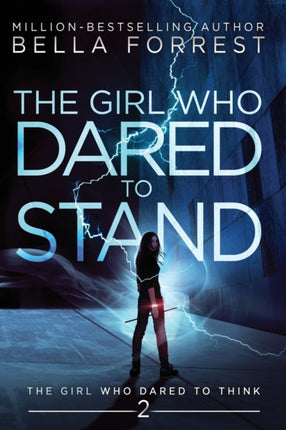 The Girl Who Dared to Think 2 The Girl Who Dared to Stand 2