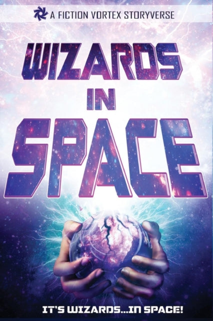 Wizards in Space: Sampler, Volume 1