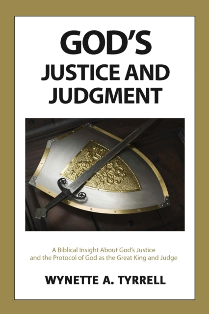 God's Justice and Judgment: A biblical insight