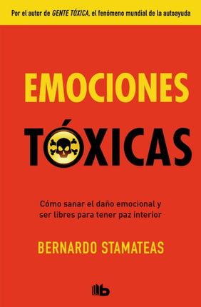 Emociones tóxicas / Toxic Emotions