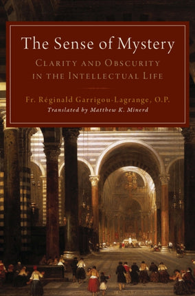 The Sense of Mystery Clarity and Obscurity in the