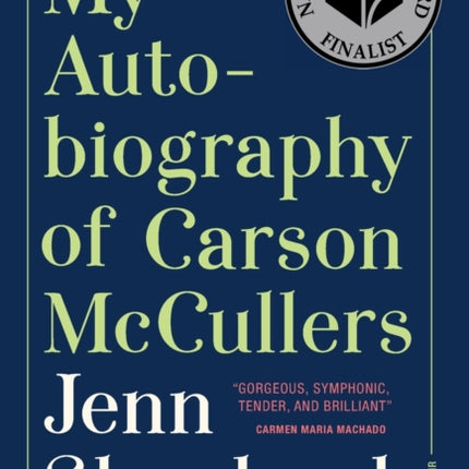 My Autobiography of Carson McCullers A Memoir