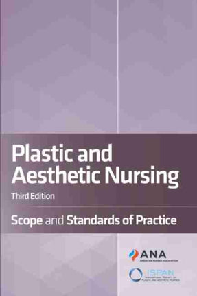 Plastic and Aesthetic Nursing: Scope and