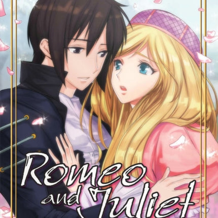 Manga Classics: Romeo and Juliet (Modern English Edition)