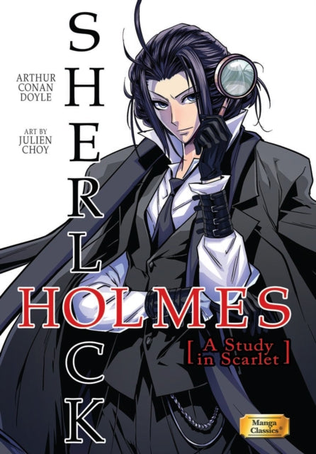 Manga Classics Sherlock Holmes Vol. 1 A Study in