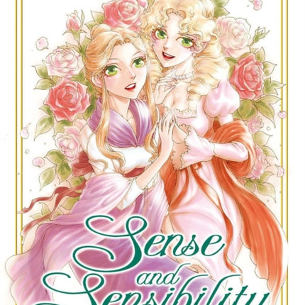 Manga Classics: Sense and Sensibility (New Printing)