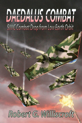Daedalus Combat: SWIC Combat Drop from Low Earth
