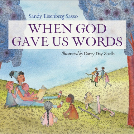 When God Gave Us Words