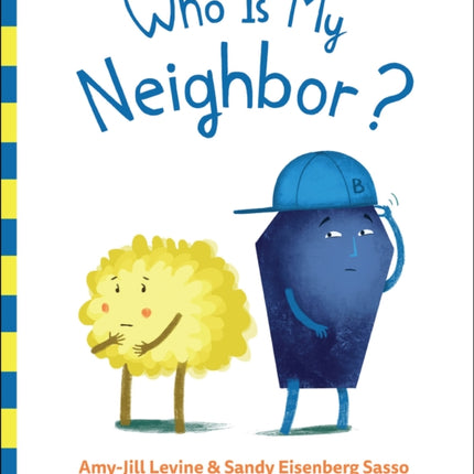 Who Is My Neighbor?