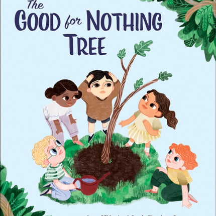 The Good for Nothing Tree