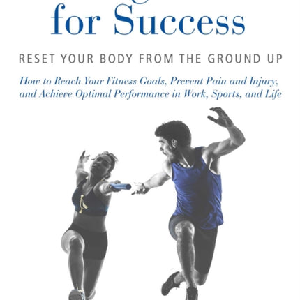 Aligned for Success Reset Your Body from the