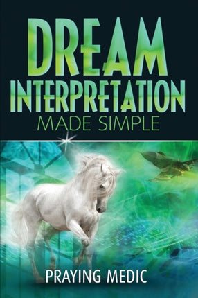 Dream Interpretation Made Simple