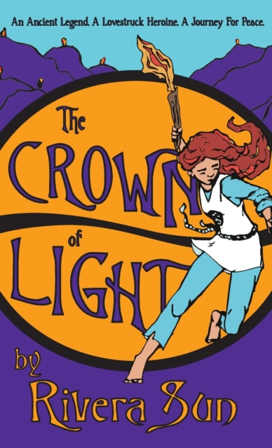 The Crown of Light: An Ancient Legend, a