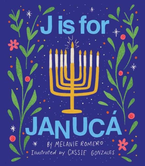 J is for Janucá