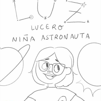 Luz Lucero, niña astronauta