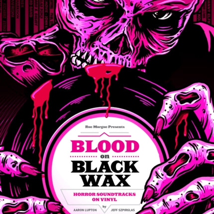 Blood on Black Wax: Horror Soundtracks on Vinyl (Expanded Edition)