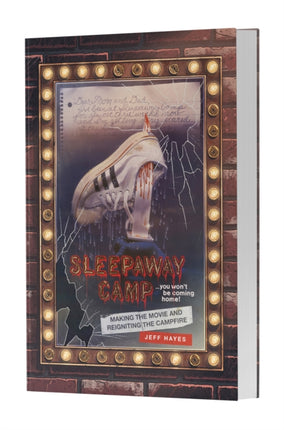 Sleepaway Camp: Making the Movie and Reigniting the Campfire