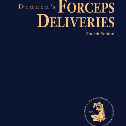 Dennen's Forceps Deliveries