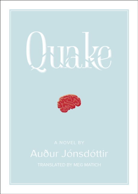 Quake: A Novel