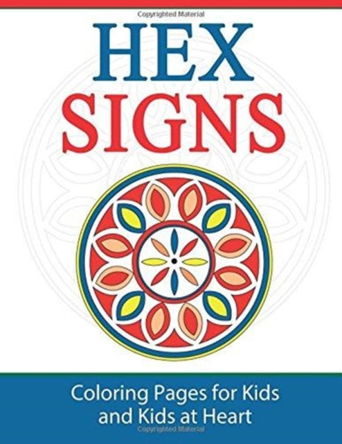 Hex Signs: Coloring Pages for Kids and Kids at Heart