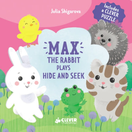 Max the Rabbit Plays Hide and Seek: Includes a Clever Puzzle