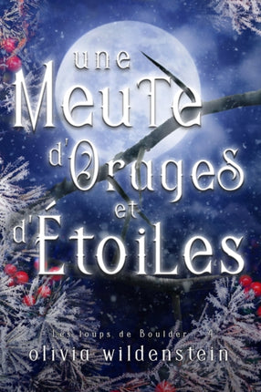 Une Meute d'Orages et d'Étoiles