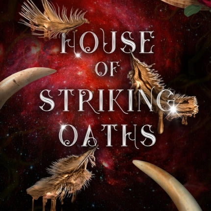 House of Striking Oaths