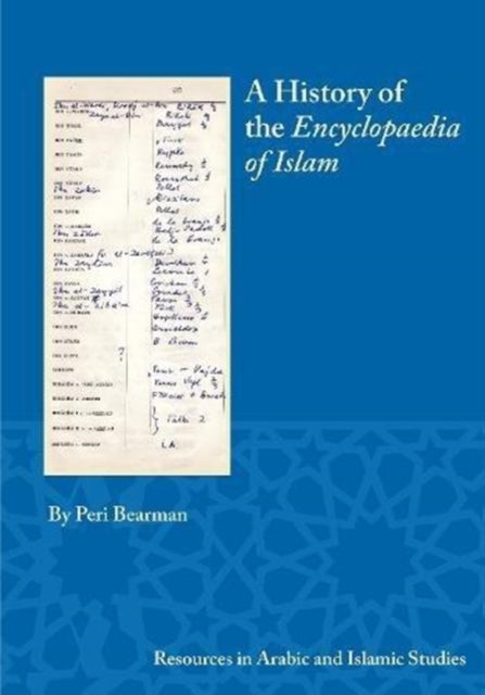 A History of the Encyclopaedia of Islam