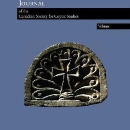 Journal of the Canadian Society for Coptic Studies Volume 13 (2021)