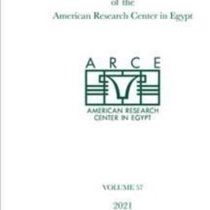 Journal of the American Research Center in Egypt, Volume 57 (2021)