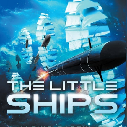 The Little Ships: Alexis Carew #3