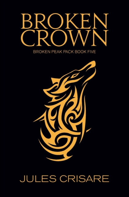 Broken Crown: A Silver Sentinel Wolf Shifter Romance