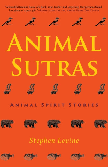 Animal Sutras: Animal Spirit Stories