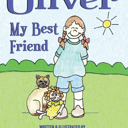 Oliver: My Best Friend