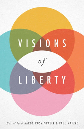 Visions of Liberty