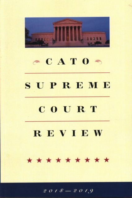 Cato Supreme Court Review