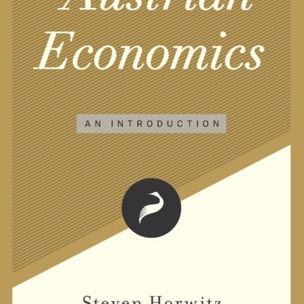 Austrian Economics: An Introduction