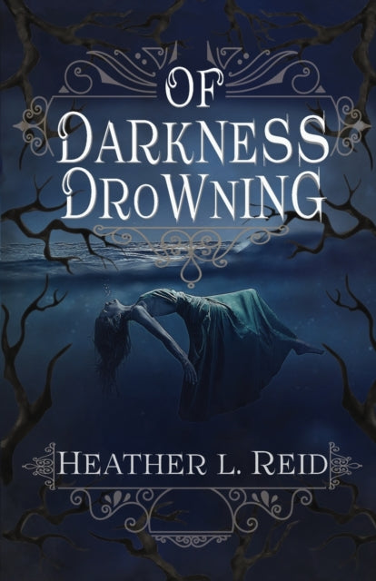 Of Darkness Drowning